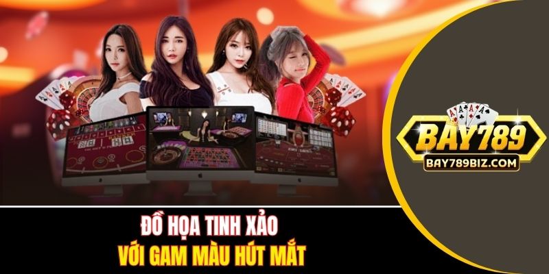 Đồ họa tinh xảo với gam màu hút mắt